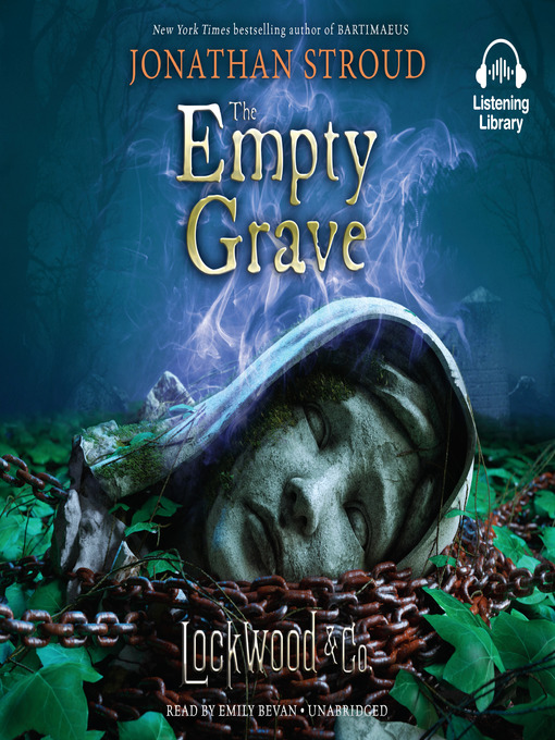 Title details for The Empty Grave by Jonathan Stroud - Available